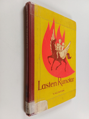 Lasten runotar : valikoima lastenjuhlien lausujille ja nu...