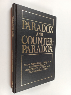 Mara Selvini Palazzoli : Paradox and counterparadox : New...