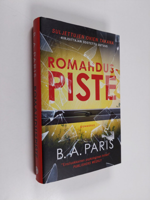 B. A. Paris : Romahduspiste