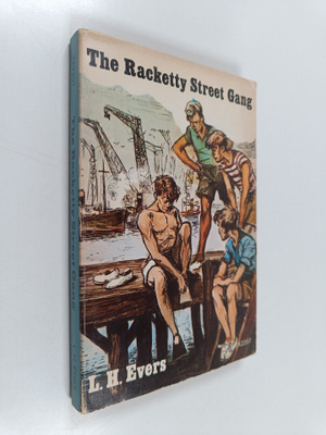 Leonard Herbert Evers : The Racketty Street Gang