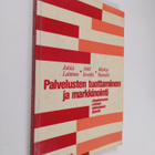 Jukka Lahtinen : Palvelusten tuottaminen ja markkinointi - pikkukuva 1
