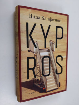 Riina Katajavuori : Kypros : romaani
