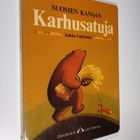 Jaakko Liukkonen : Suomen kansan karhusatuja - pikkukuva 1