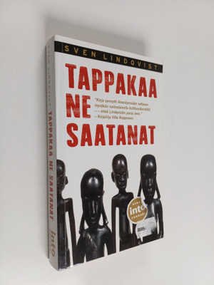 Sven Lindqvist : Tappakaa ne saatanat