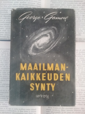 George Gamow - Maailmankaikkeuden synty (sid.)