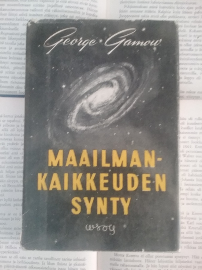 George Gamow - Maailmankaikkeuden synty (sid.)