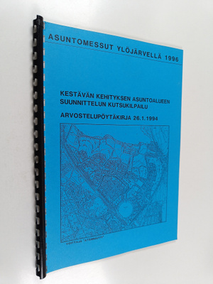 Kestävän kehityksen asuntoalueen suunnittelun kutsukilpai...