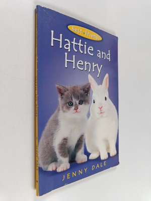 Jenny Dale : Hattie and Henry