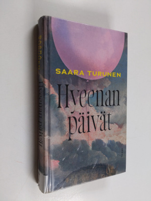 Saara Turunen : Hyeenan päivät