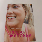 Tuija Lehtinen; Ruusumadonna - pikkukuva 1