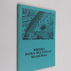 Kirjoja jotka muuttivat maailmaa - tieteen merkkiteoksia ... - pikkukuva 1