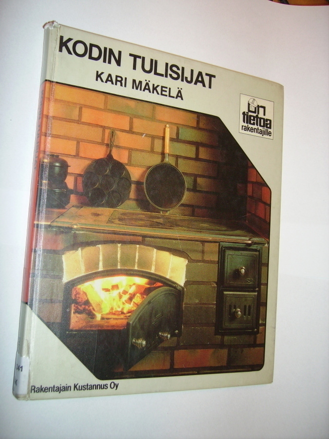 Kari Mäkelä: KODIN TULISIJAT (Sis.postikulut)