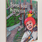 Tiina Tikkanen : Sisu saa kaverin - pikkukuva 1
