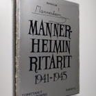 Juhani (toim.) Aromäki : Mannerheimin ritarit - pikkukuva 1