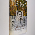 Eino Leino : Yli laaksojen, laulupuiden - pikkukuva 1