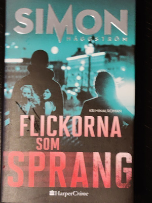 Simon Häggström : Flickorna som sprang