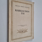 Orison Swett Marden : Rakkauden tie - pikkukuva 1