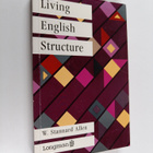 W. Stannard Allen : Living English structure : a practice... - pikkukuva 1