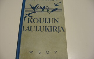 Koulun laulukirja, Lauri Parviainen, WSOY 1955