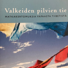 GOVINDA: MATKAKERTOMUKSIA VAPAASTA TIIBETISTÄ - pikkukuva 1