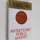Danielle Steel : Myrkylliset poikamiehet - pikkukuva 1