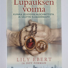 Lily Ebert ym. : Lupauksen voima : Kuinka selviydyin Ausc... - pikkukuva 1