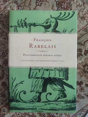 Pantagruelin kolmas kirja François Rabelais
