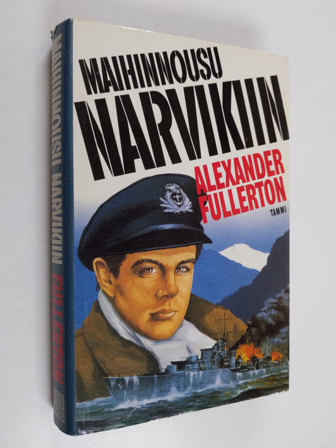 Alexander Fullerton : Maihinnousu Narvikiin