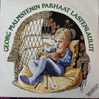 GEORG MALMSTENIN PARHAAT LASTENLAULUT- LP,HEMI HLP 302, -81 - pikkukuva 1