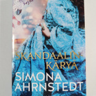 Simona Ahrnstedt : Skandaalinkäryä - pikkukuva 1