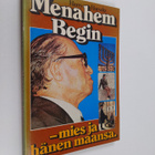 Harry Hurwitz : Menahem Begin - mies ja hänen maansa - pikkukuva 1