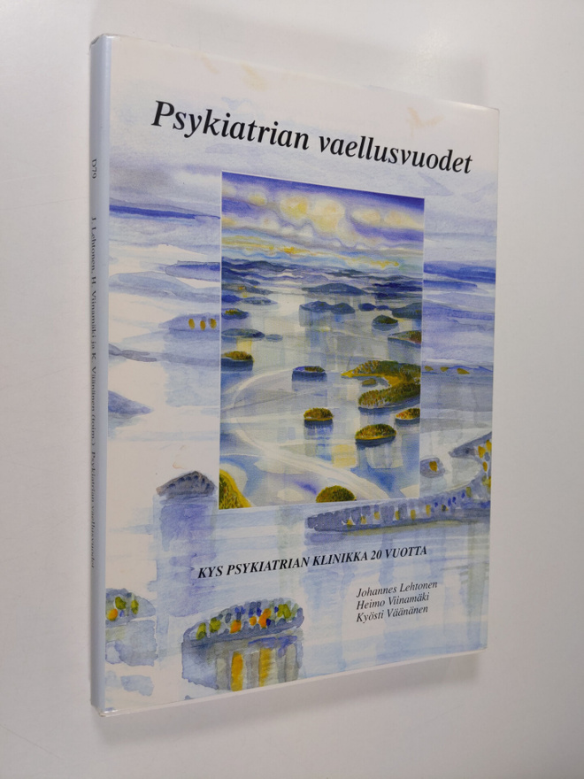 Psykiatrian vaellusvuodet : KYS:n psykiatrian klinikka 20...