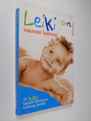 Jackie Silberg : Leiki vauvasi kanssa 0-12 : yli 250 laps...