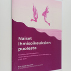 Aura Korppi-Tommola : Naiset ihmisoikeuksien puolesta : N... - pikkukuva 1