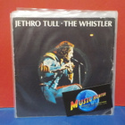 JETHRO TULL - THE WHISTLER EX/EX- UK -77 PRESS 7" - pikkukuva 1