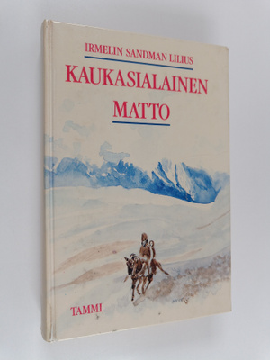 Irmelin Sandman Lilius : Kaukasialainen matto