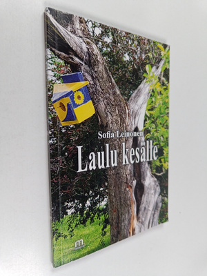 Sofia Leinonen : Laulu kesälle