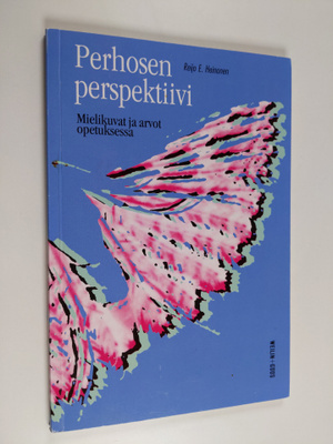 Reijo E. Heinonen : Perhosen perspektiivi : mielikuvat ja...