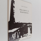 Väinö Lihavainen : Tällärinä ja teatterissa - pikkukuva 1
