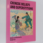 Evelyn Lip : Chinese beliefs and superstitions - pikkukuva 1