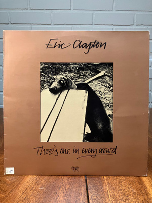 Eric Clapton - There's one in every crowd LP