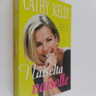 Cathy Kelly : Naiselta naiselle - pikkukuva 1