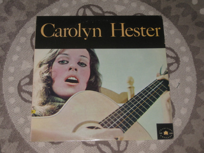 LP  Carolyn Hester – Carolyn Hester