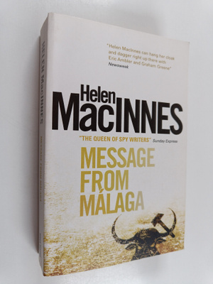 Helen MacInnes : Message From Malaga