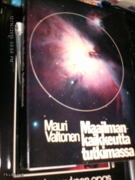 Mauri Valtonen : Maailmankaikkeutta tutkimassa ( 2 p. 1983)
