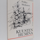 Pekka Moilanen : Kuusten humina - pikkukuva 1