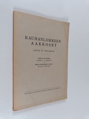A. T. Nilsson : Rauhanliikkeen aakkoset