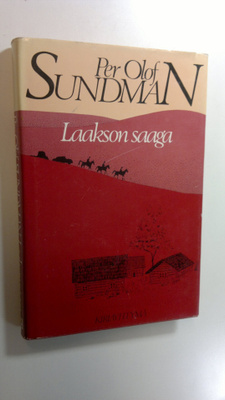 Per Olof Sundman : Laakson saaga