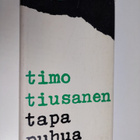 Timo Tiusanen : Tapa puhua : esseitä ja kirjoituksia - pikkukuva 1