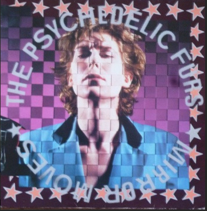 THE PSYCHEDELIC FURS: Mirror Moves * EUR 1984